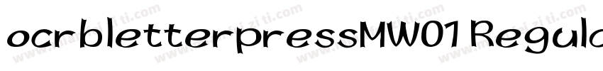 ocrbletterpressMW01 Regular字体字体转换